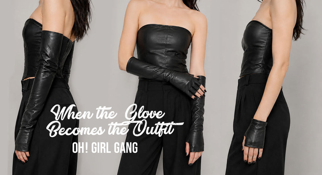 The Half-Palm Goat Leather Glove Edit: From 10cm Minimalism to 58cm Drama