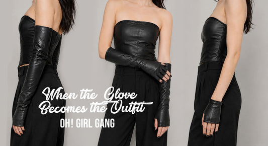 The Half-Palm Goat Leather Glove Edit: From 10cm Minimalism to 58cm Drama